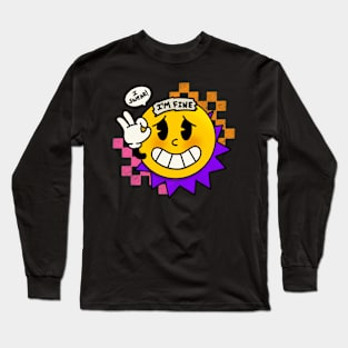 I swear, I'm fine! Long Sleeve T-Shirt